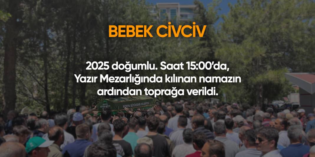 Konya'da bugün vefat edenler | 5 Ağustos 2025 10